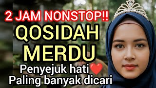 Download Lagu 2 JAM NONSTOP‼️ QOSIDAH MERDU PENYEJUK HATI❤ PALING BANYAK DICARI‼️ MP3