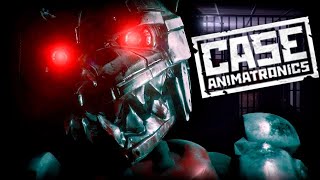 Case: Animatronics - Полное Прохождение