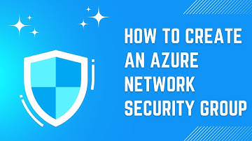 How to create an Azure network security group