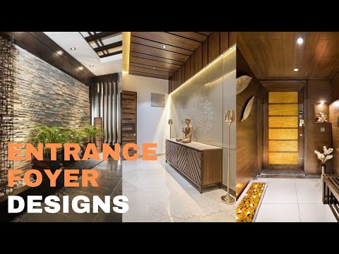 Entrance Foyer Designs
