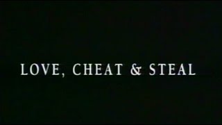 Love, Cheat &amp; Steal (1993) FULL MOVIE