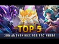 Top 5 Second Awakenings for Beginners!