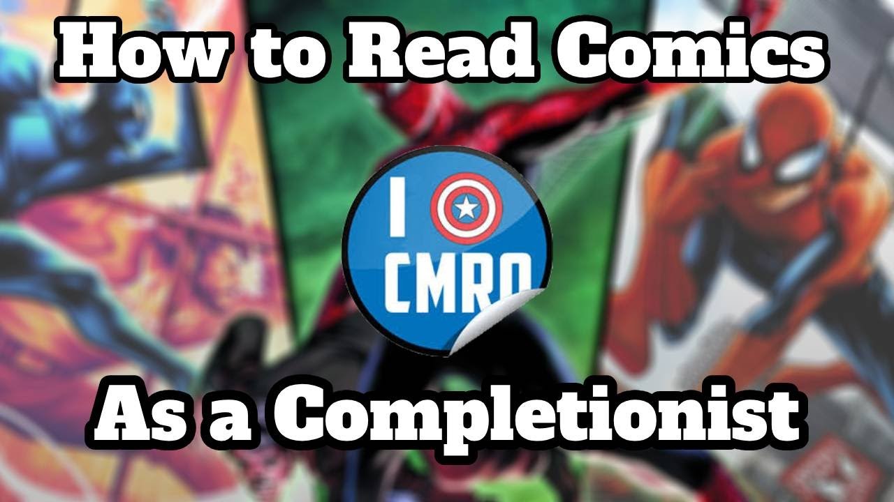 how-to-read-comics-in-order-a-completionist-s-guide-youtube
