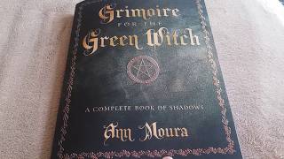 Grimoire for the Green Witch: A Complete Book of Shadows by Ann Moura,  Paperback