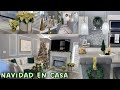 NAVIDAD 2021🌲COMO HACER QUE TU CASA LUZCA ELEGANTE| #LauraWeymanDeColin