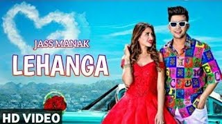 Lehenga) - song by jass manak status ...