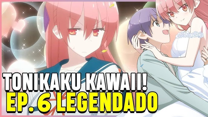 TONIKAKU KAWAII 2 TEMPORADA EP 5 LEGENDADO PT-BR - DATA E HORA