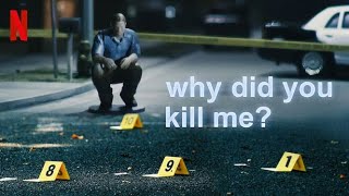 WHY DID YOU KILL ME?| NETFLIX DOCUMENTARY TRAILER by Crystal clear 380 views 3 years ago 37 seconds