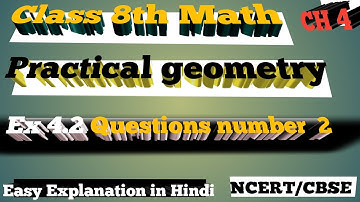 Ex 4.2. Ques no 2 . practical geometry.Ch 4. Math. NCRT /CBSE.#math #class8th#geometry .