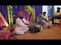 Aman pal and bhawandeep singh ii tabla solo and ghazal mehfil ii chicago may 2023