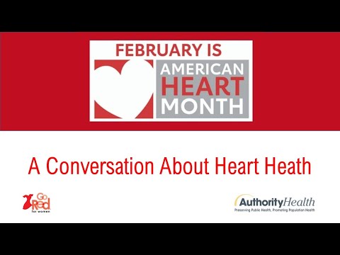 February is Heart Health Month - A conversation about heart health 