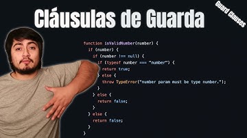 Mejora tu código usando las Cláusulas de Guarda - Guard Clauses