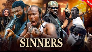 SINNERS (NEW MOVIE) - ZUBBY MICHAEL, SYLVESTER MADU, LABISTER, SAM DEDE 2025 LATEST ACTION MOVIE