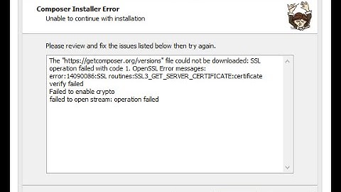 PHP Composer SSL Operation Failed with code 1. OpenSSL_Error messages