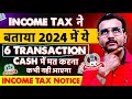        6      cash transactions limit in income tax