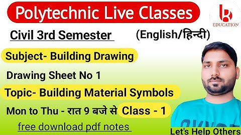 Building Drawing | Drawing Sheet No 1 | Class 1 | Civil 3rd Semester by Brijesh Sir