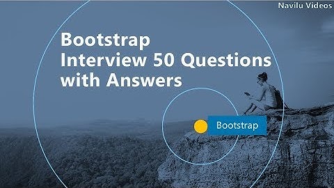 Bootstrap Interview Questions with Answers