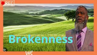 Voddie Baucham  Brokenness