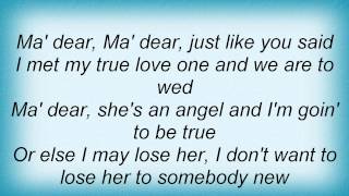 Chuck Berry - Ma&#39; Dear Ma&#39; Dear Lyrics