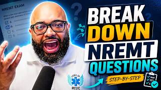 Stop Guessing on the NREMT: How to Break Down Questions Like a Paramedic