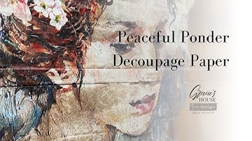 Applying the Peaceful Ponder A1 Decoupage Paper by Redesign with Prima