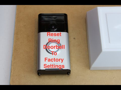 Reset Ring Video Doorbell To Default Settings