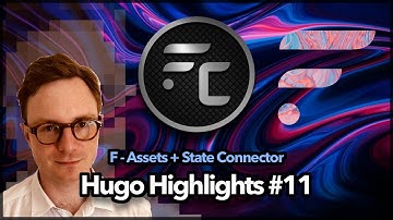 Hugo Highlights #11 - Assets on the Flare Network / State Connector