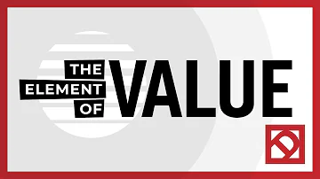 The Element of Value