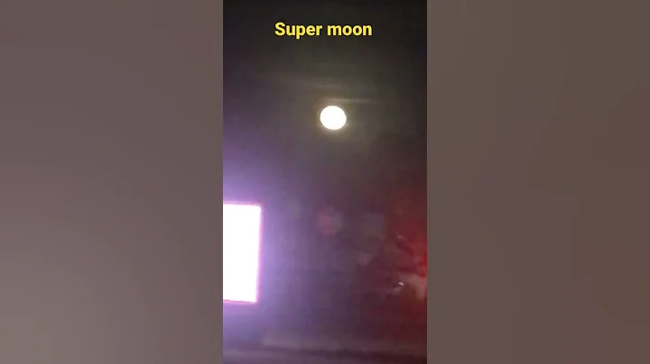 This is the super moon. July 13 2022 - DayDayNews