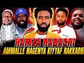 Hamza Ibrahim Duha Irraa Hafuun Nama Na Jalatti Godhani Ammallee Ana Barbaada Jirani Jadhe Amma 
