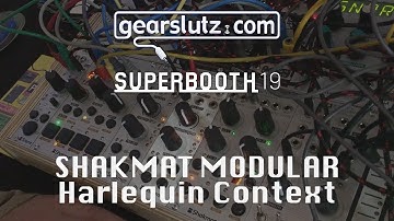 Shakmat Modular - Harlequin Context - Gearslutz @ Superbooth19
