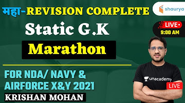 Maha Revision Complete Static GK. Marathon | Target NDA/Navy/Airforce X&Y/CDS  | Adv Krishan Mohan