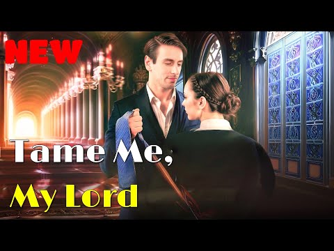 Tame Me My Lord Drama Romantic Englishdrama Mafia 