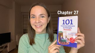 101 Conversations in Simple Russian (Ch. 27) by Olly Richards | Russian with Anastasia