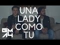 Una lady como tu  manuel turizo gma4 cover