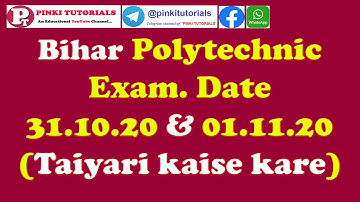 bihar polytechnic 2020 | exam date | taiyari kaise kare | by pinki tutorials