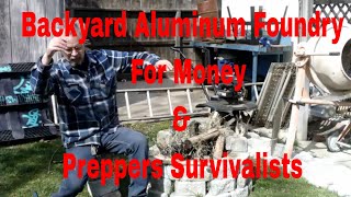 How to Make a Proper &amp; Usable Aluminum foundry for making Money or Prepping for the End