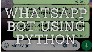 Whatsapp bot python | How to send multiple messages at a time  python