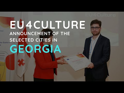 Announcement of the EU4Culture selected cities in Georgia