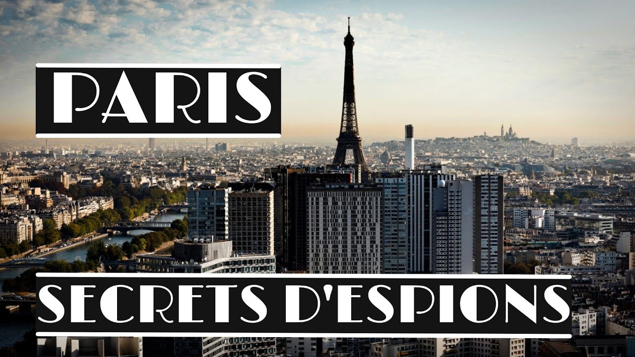 Paris secrets d'espions | Documentaire 2022 | Reportage avec Sergei Jirnov Maxresdefault