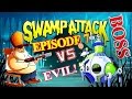 Swamp Attack | BOSS - EVIL! | FULL EPISODE 7 | 1-24 LVL | Эпизод 7