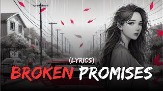 Broken Promises - Emotional Heartbreaking Song & Symphony (Official Music Video & Lyrics 2024)