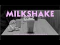 MILKSHAKE a short film by Billy Federighi