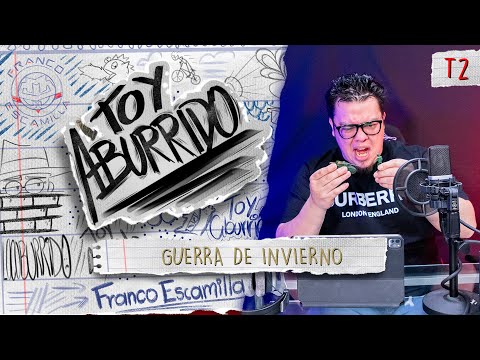 Toy Aburrido Temp. 2 Ep. 11 / Guerra de invierno