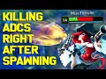 Killing their ADC right after they spawn!