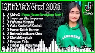 Dj Tik Tok Terbaru 2021 || Dj Cidro 2 Full Album Tik Tok Remix 2021 Full Bass 🌈