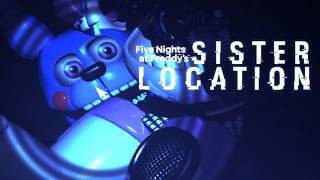 Five Nights At Freddys Sister Location Pt 2 - I FAILED!