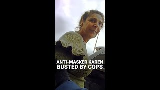 IN THE NOW - ANTI-MASKER KAREN BUSTED BY COPS #bustedbycops #inthenow #usanews #newsto #antimaskers