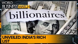 Hurun India & 360 One Wealth release 2023 rich list | World Business Watch