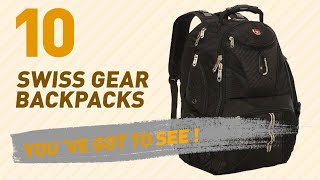 Top Backpacks By Swiss Gear // New & Popular 2017